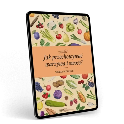 Jak przechowywać warzywa i owoce ebook (1) (1)
